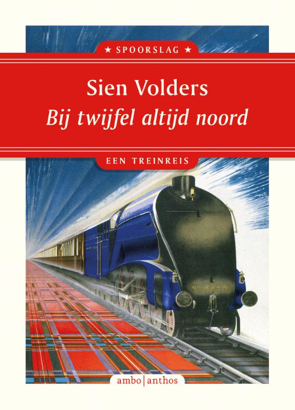 Bij twijfel altijd noord / Spoorslag / 2