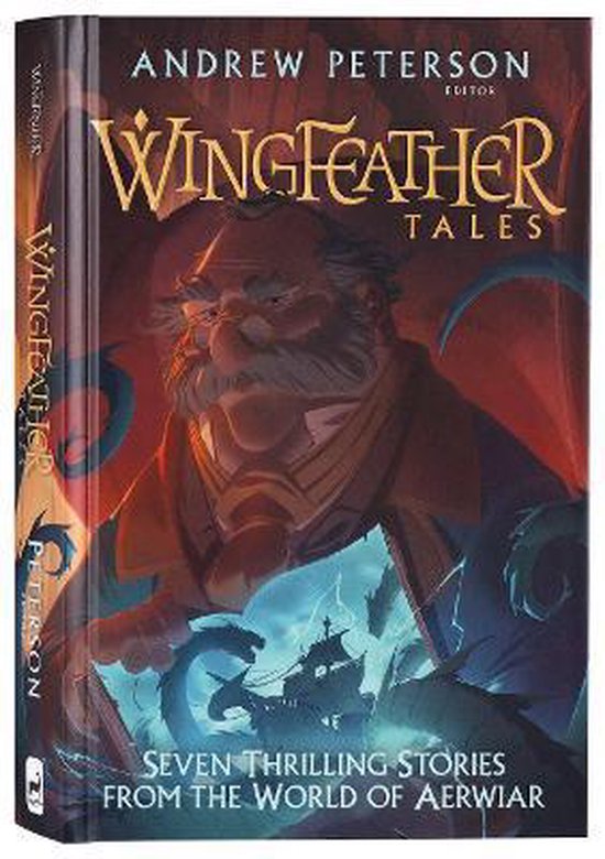 Andrew Peterson Wingfeather Tales