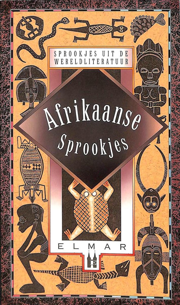 Afrikaanse sprookjes / Sprookjes uit de wereldliteratuur