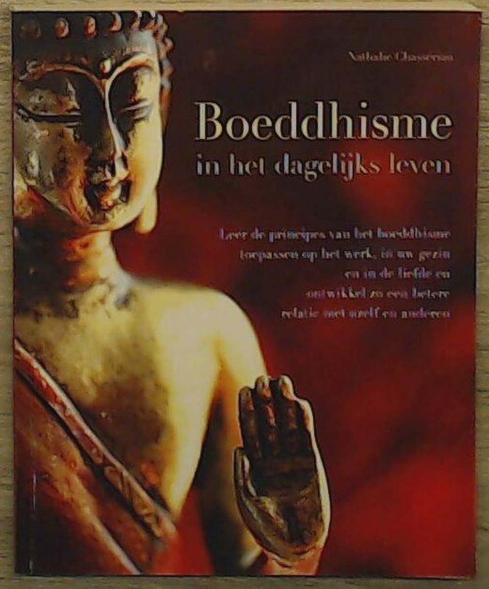 Boeddhisme in het Dagelijkse Leven