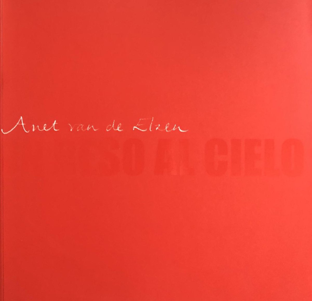 boekenbalie_9789070706975_cover A. Van de Elzen. Un Beso al Cielo - Een kus in de lucht