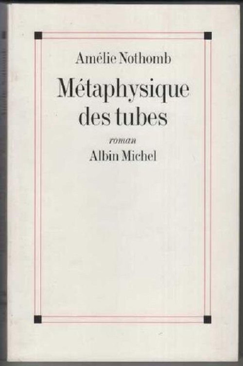 Metaphysique Des Tubes