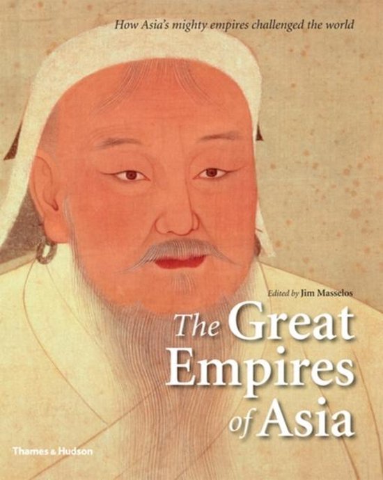 The Great Empires of Asia