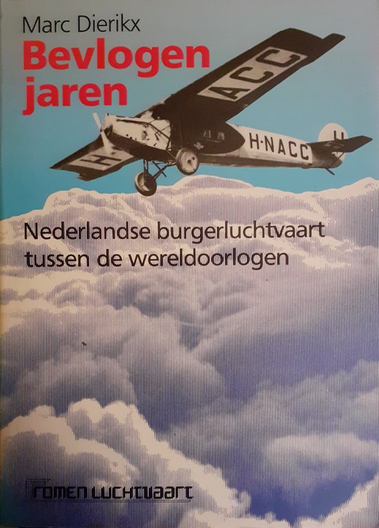 Dierikx Bevlogen Jaren
