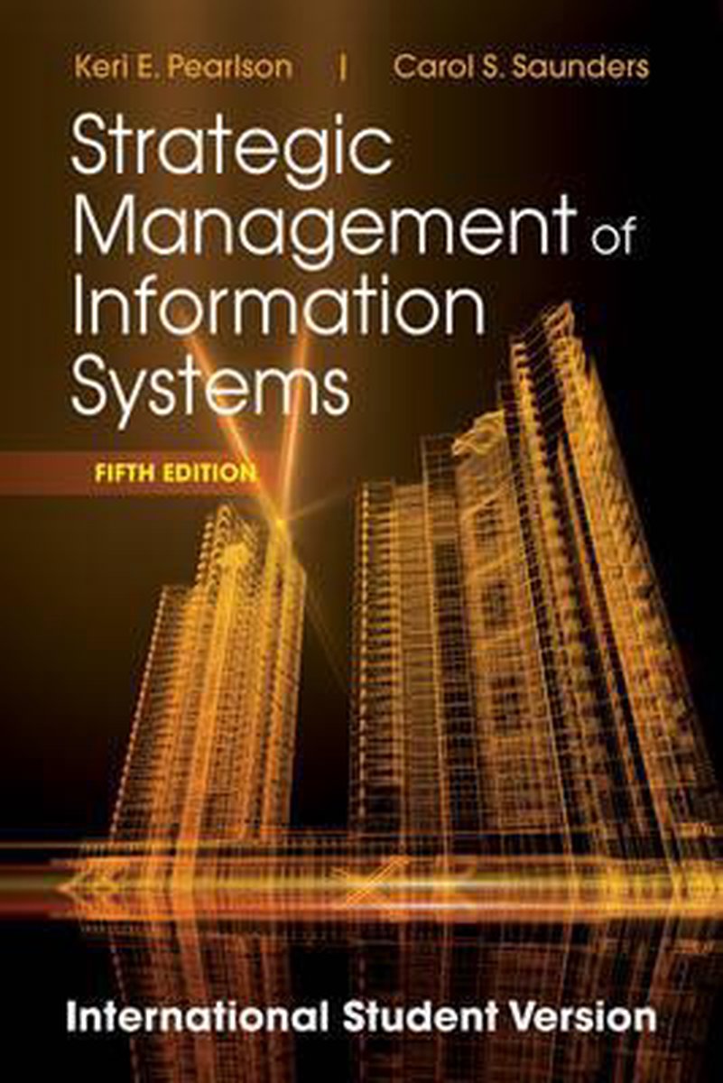 Keri E. Pearlson Strategic Management Of Information Systems