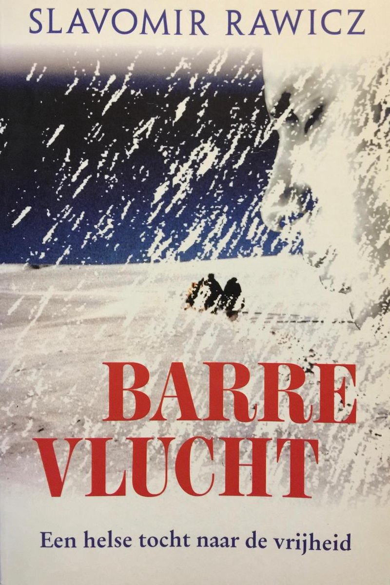 Slavomir Rawicz Barre Vlucht thumbnail