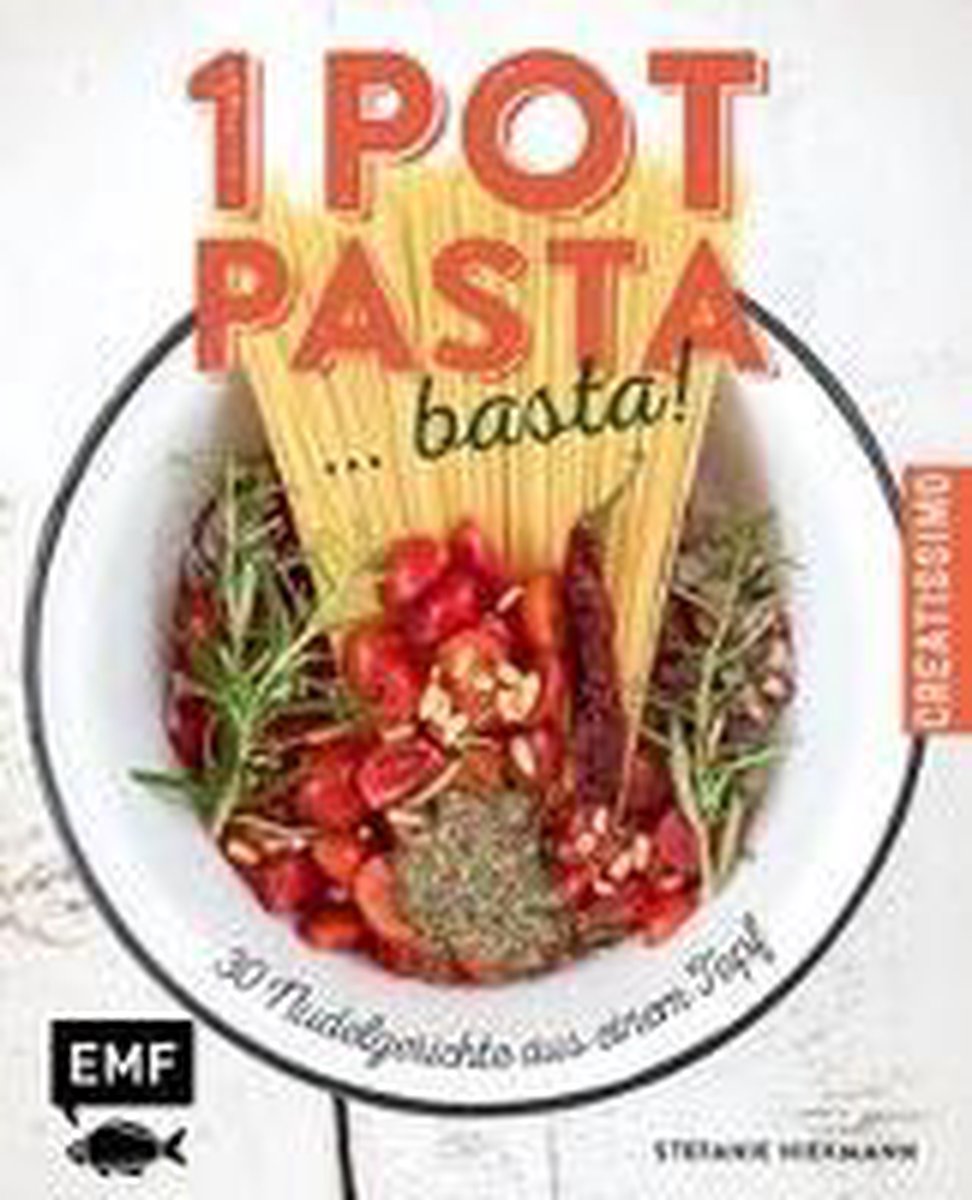 One Pot Pasta ... basta!