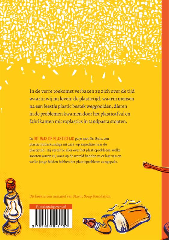 Dit was de plastictijd Dit was de plastictijd achterkant