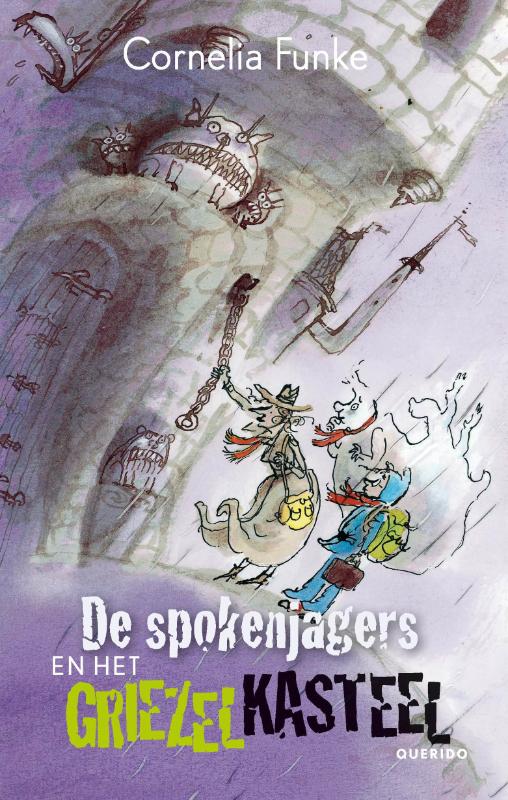 De Spokenjagers En Het Griezelkasteel