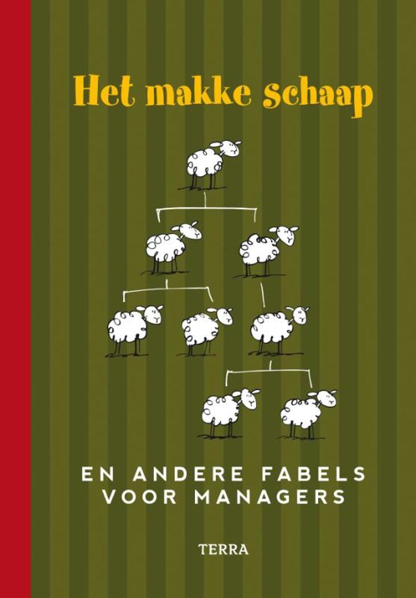 Het Makke Schaap En Andere Fabels Voor Managers