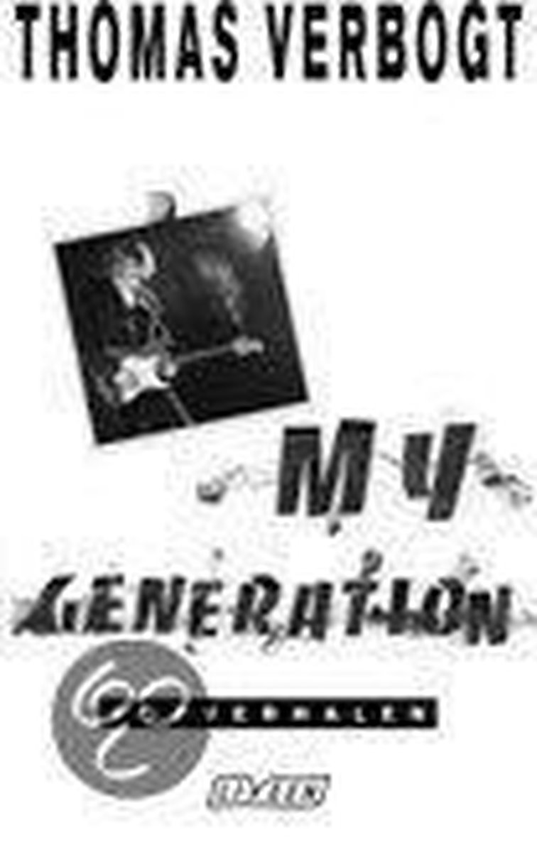 Thomas Verbogt My Generation thumbnail