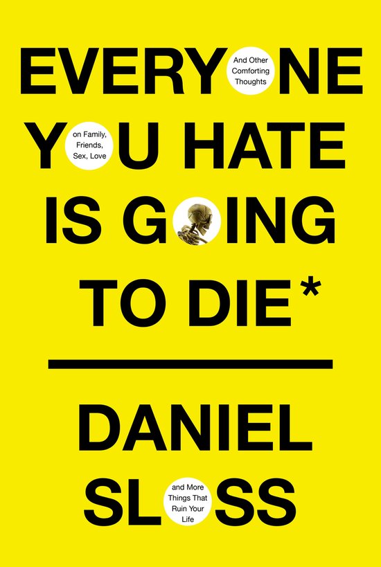 boekenbalie_9780525658146_cover Everyone You Hate Is Going to Die