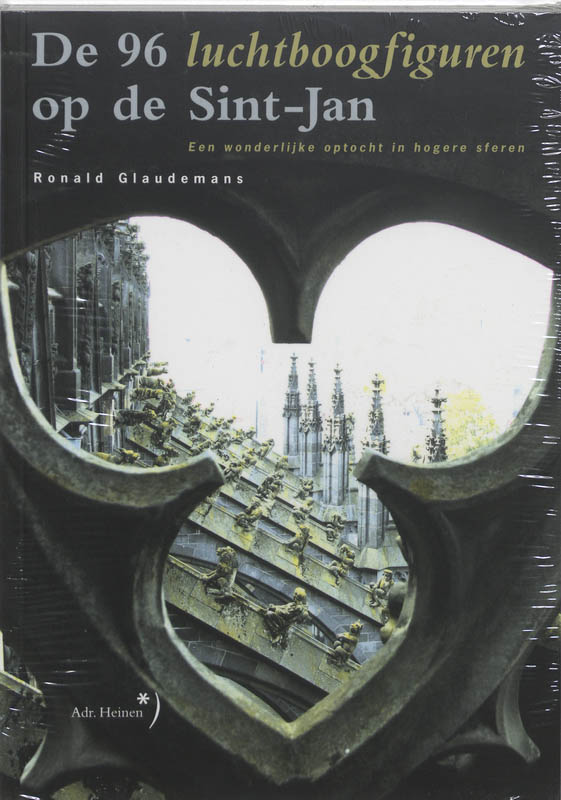 boekenbalie_9789077721124_cover De 96 luchtboogfiguren op de Sint-Jan