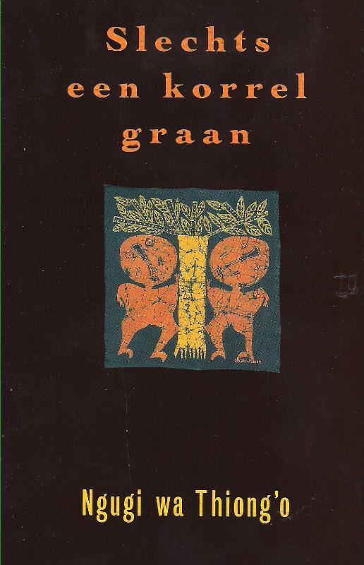 boekenbalie_9789062653645_cover Afrikaanse bibliotheek - Slechts een korrel graan