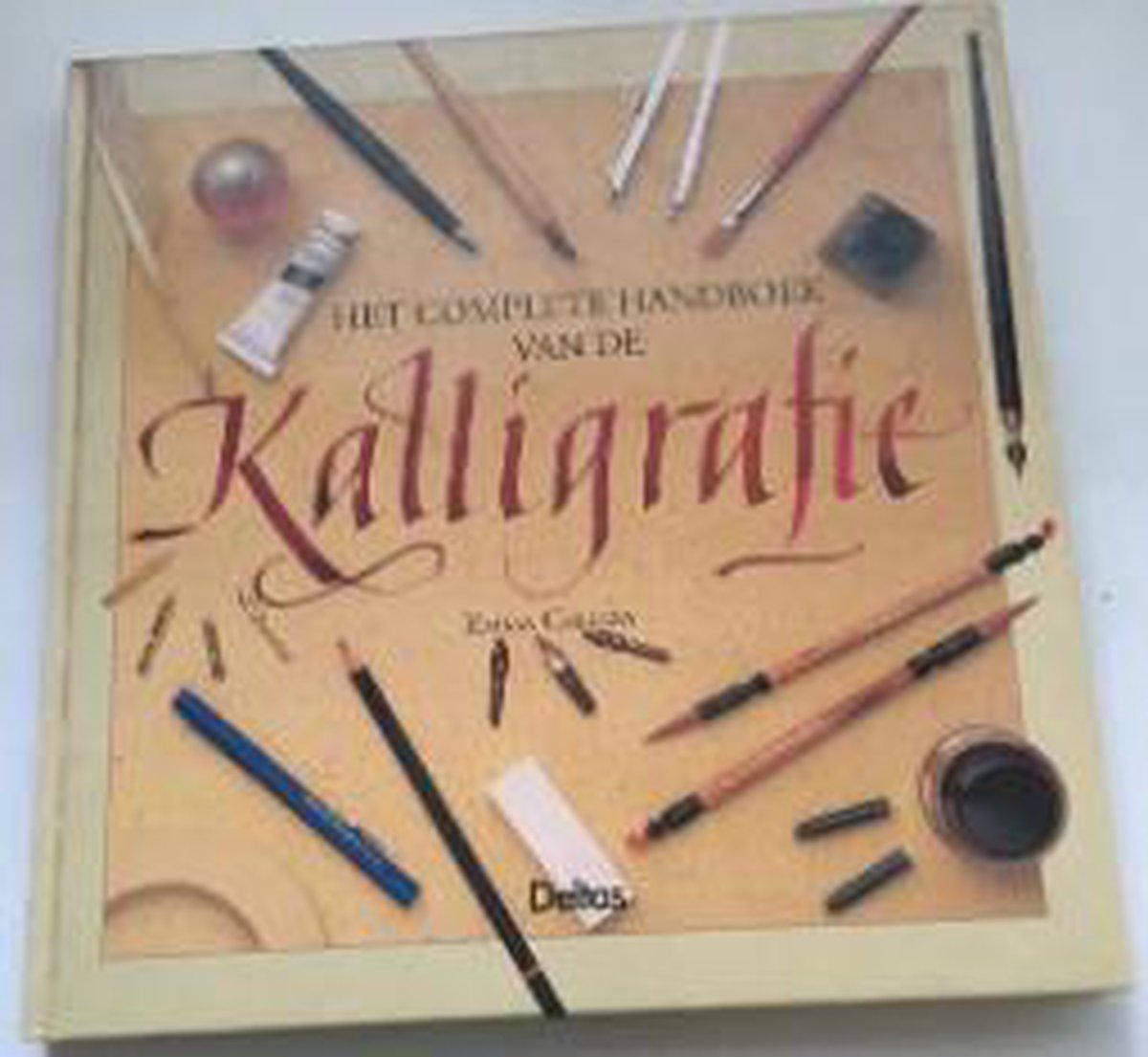 Het complete handboek van de kalligrafie