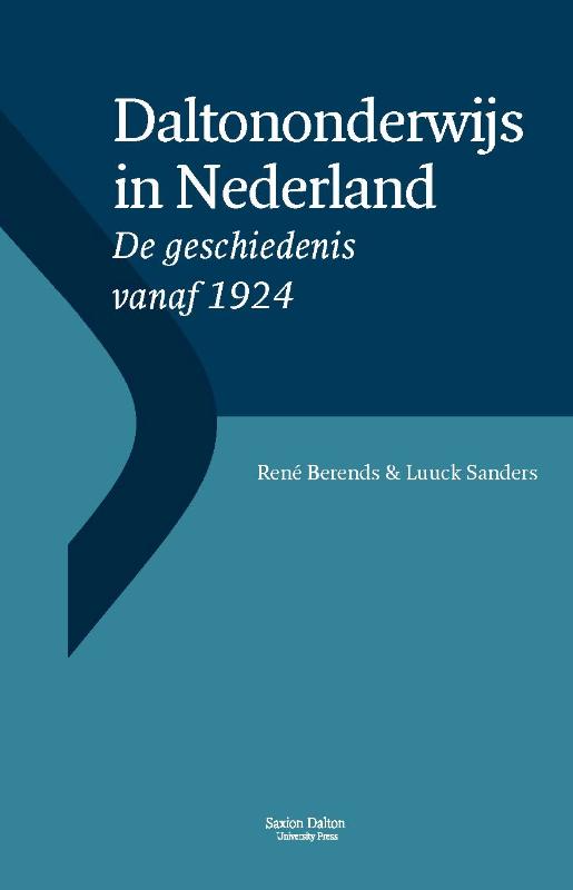 René Berends Daltononderwijs In Nederland / Daltonreeks