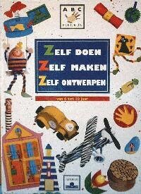 Zelf doen, zelf maken, zelf ontwerpen