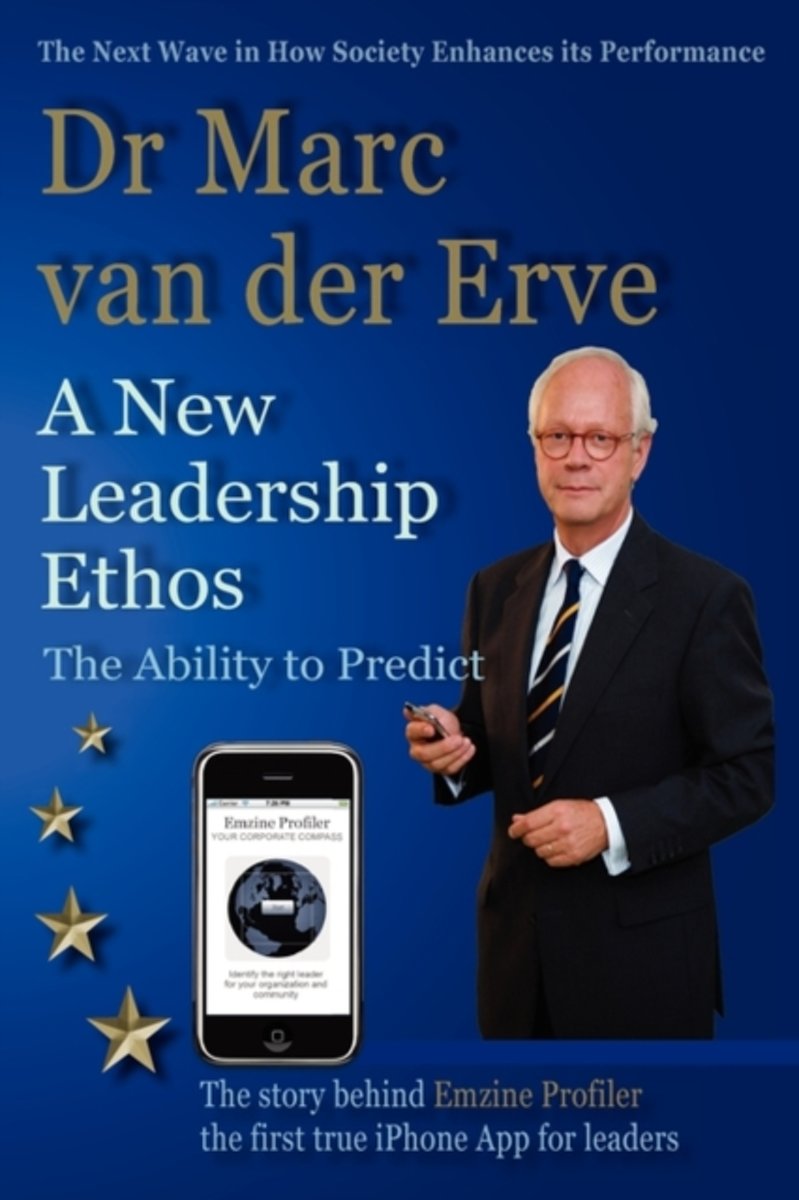 A New Leadership Ethos - The Ability to Predict