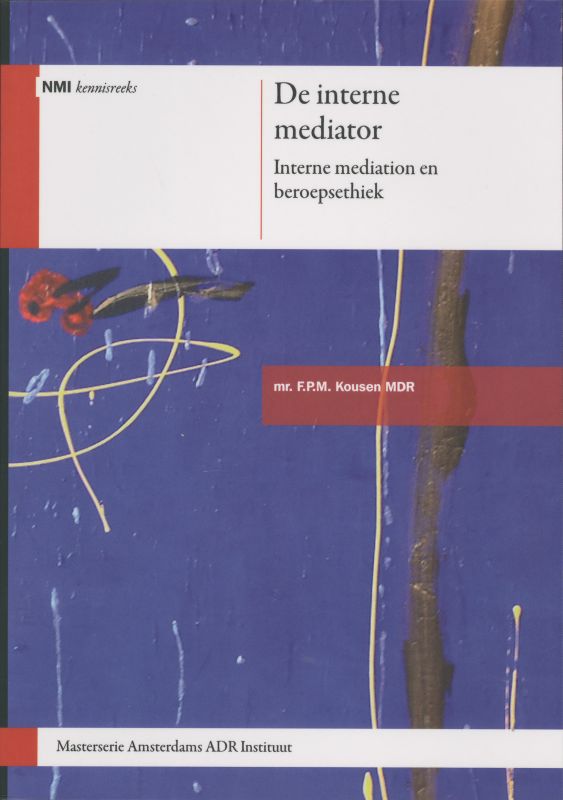 De interne mediator / NMI kennisreeks