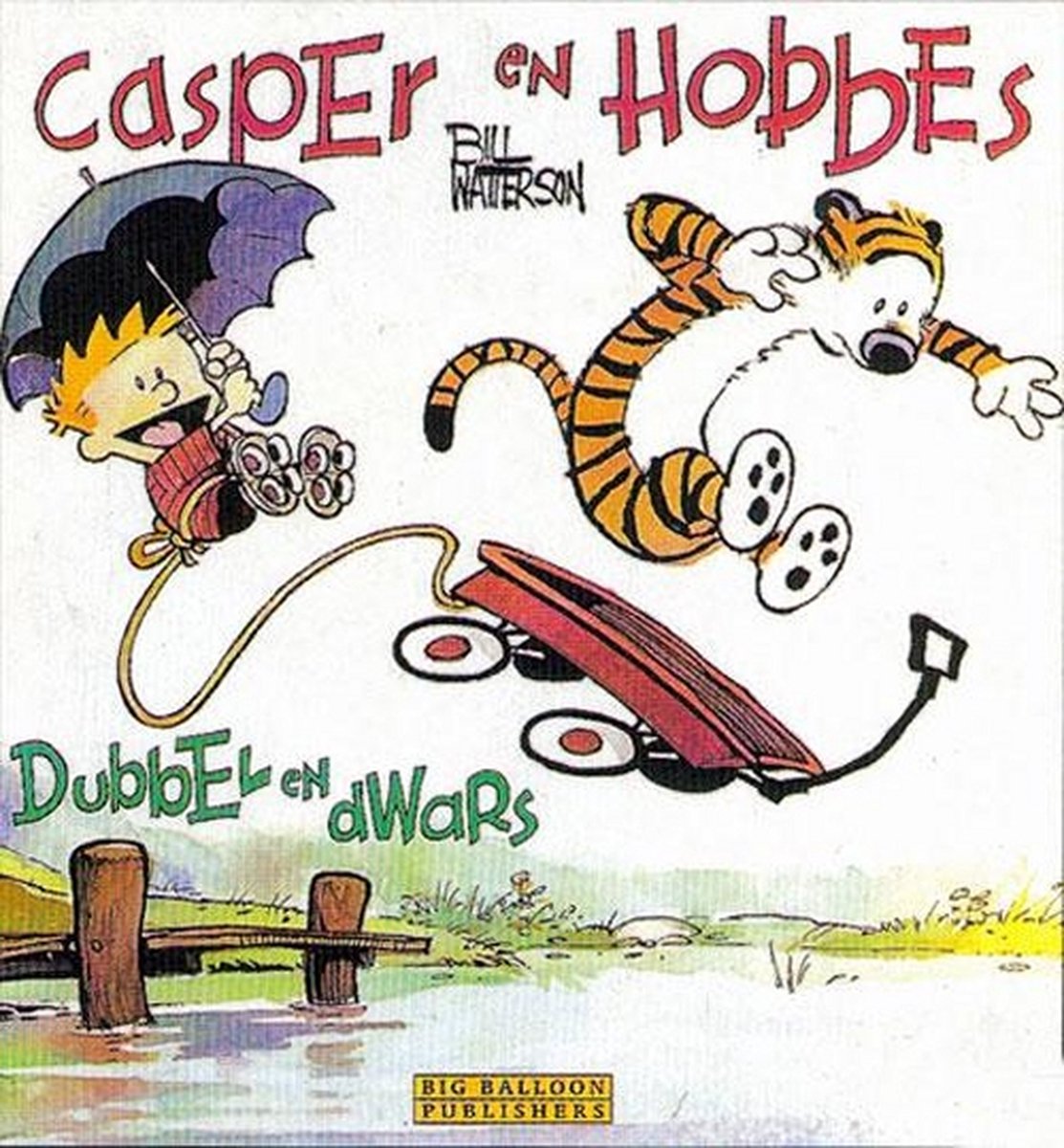 Casper en Hobbes 2: Dubbel en dwars