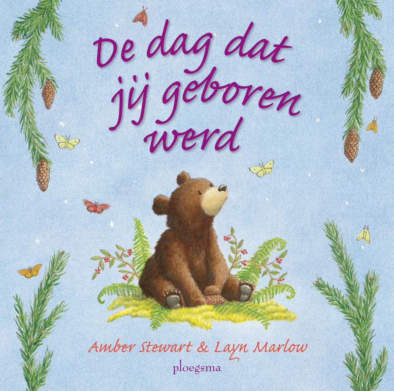 De Dag Dat Jij Geboren Werd