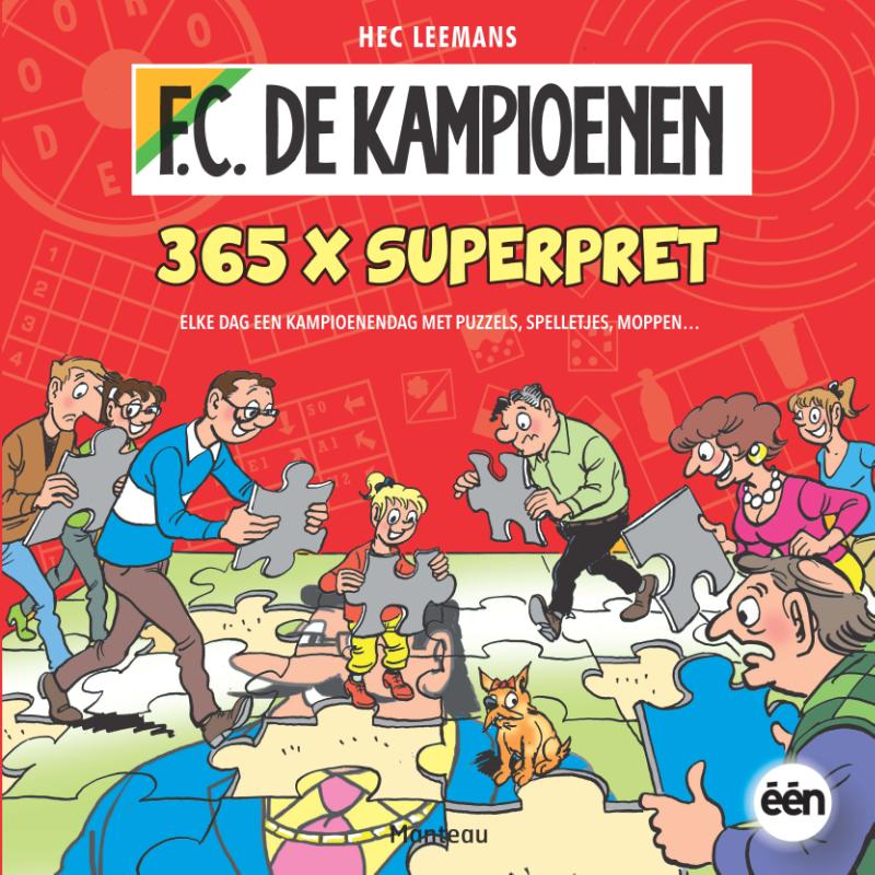 365 x pret / F.C. De Kampioenen