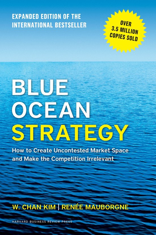 boekenbalie_9781625274496_cover Blue Ocean Strategy, Expanded Edition