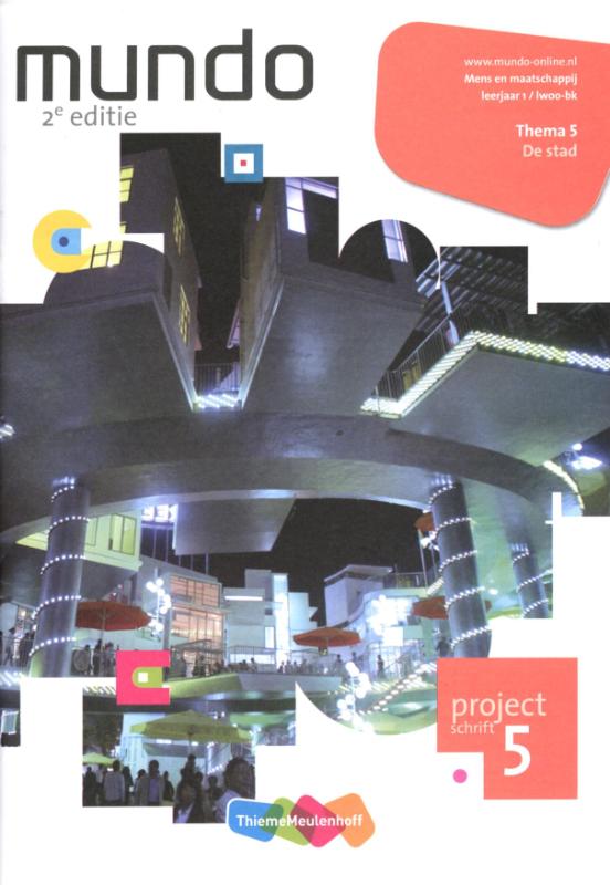 boekenbalie_9789006488456_cover Mundo 1 lwoo-bk De stad Projectschrift 5