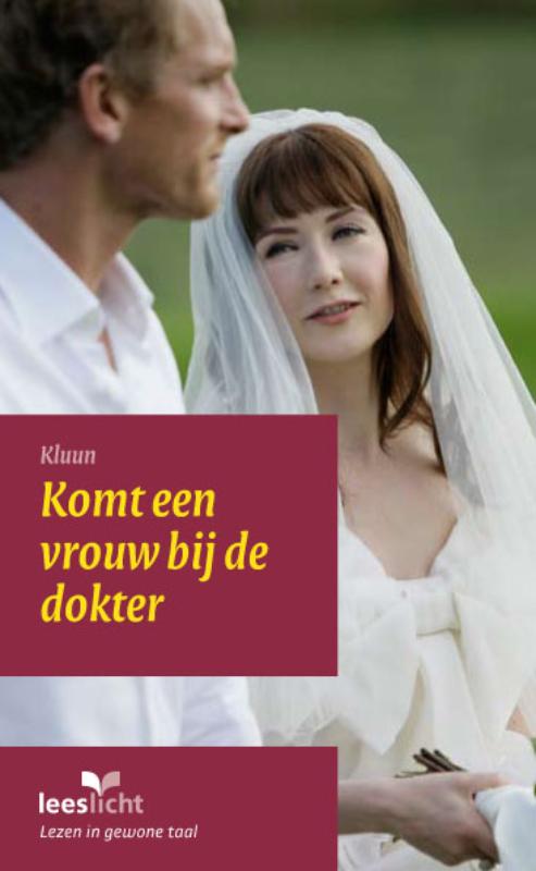 boekenbalie_9789086960897_cover Komt een vrouw bij de dokter / Lezen voor iedereen
