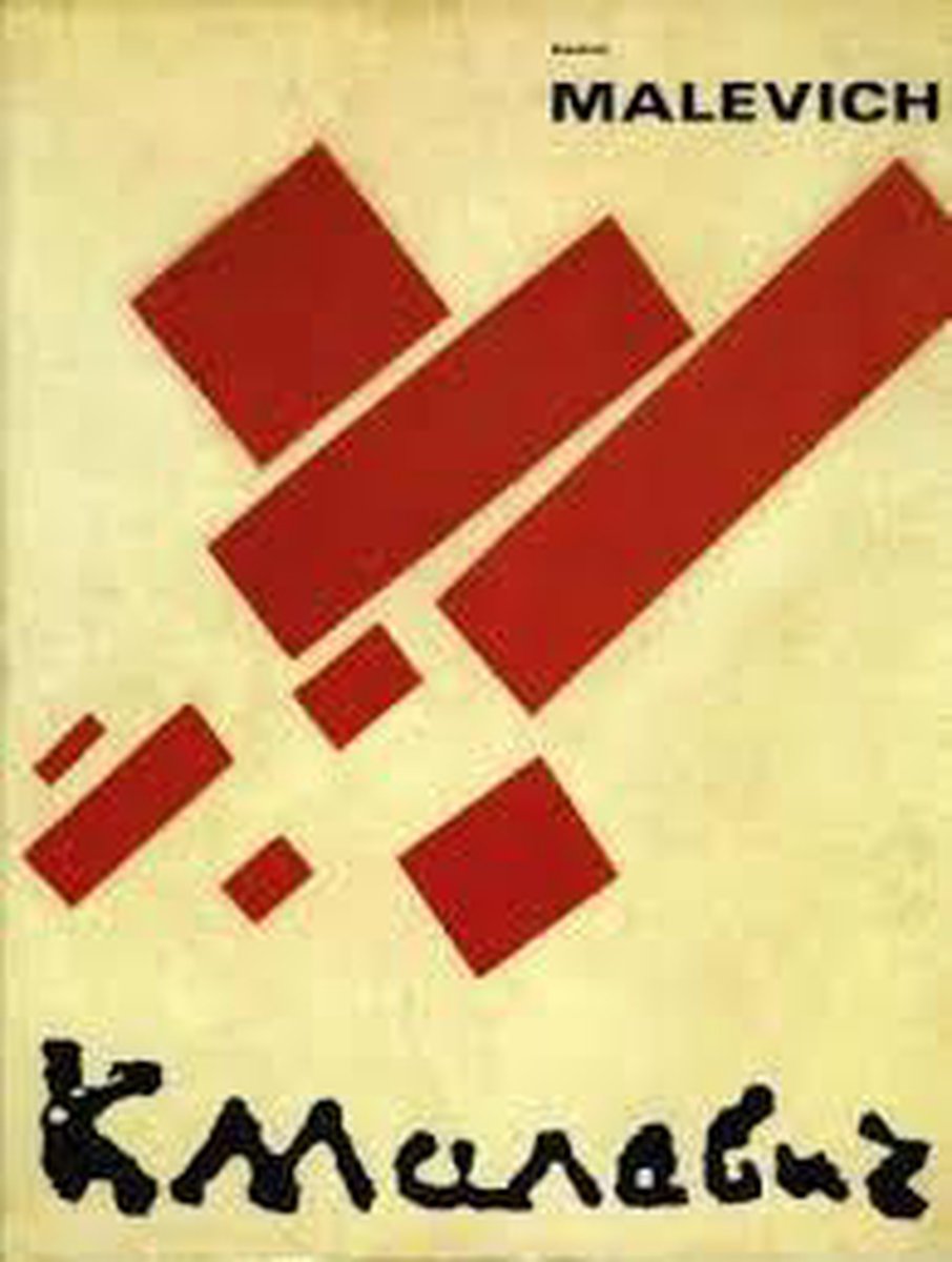 Kazimir Malevich 1878- 1935