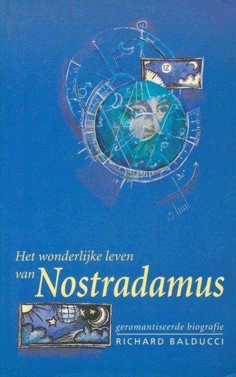 boekenbalie_9789021518787_cover Wonderlijke leven van Nostradamus