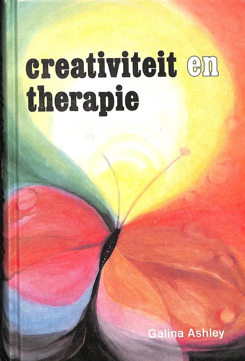 Creativiteit en therapie / Zelfontplooiing door kunst / Boek 2