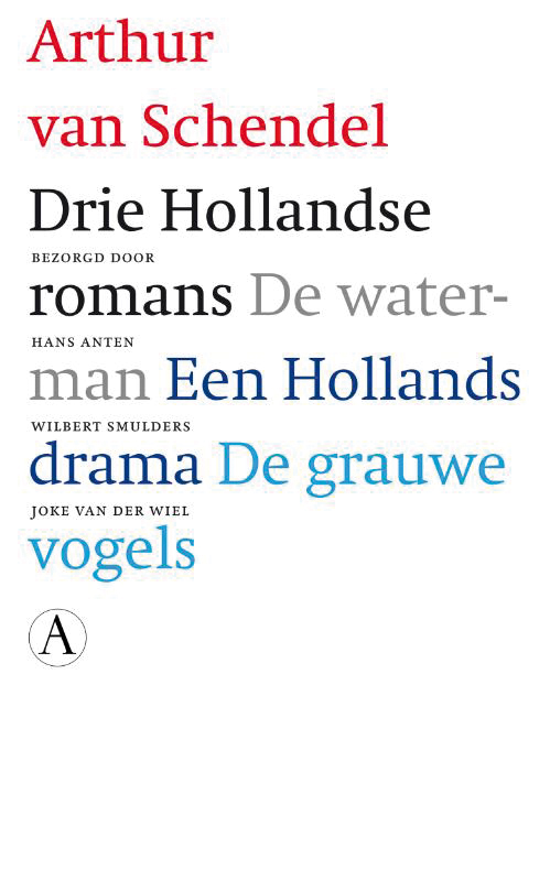 Drie Hollandse romans / Delta-reeks