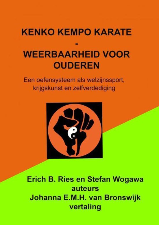 boekenbalie_9789463989886_cover Kenko Kempo Karate - Weerbaarheid voor ouderen