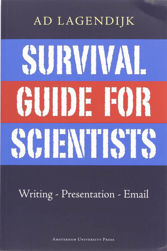 Survival guide for scientists