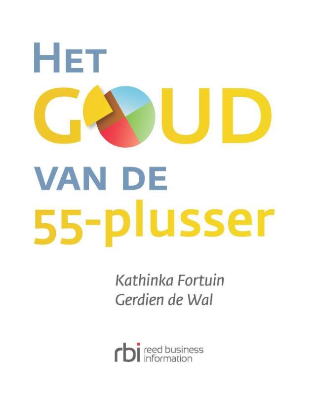 Het goud van de 55-plusser