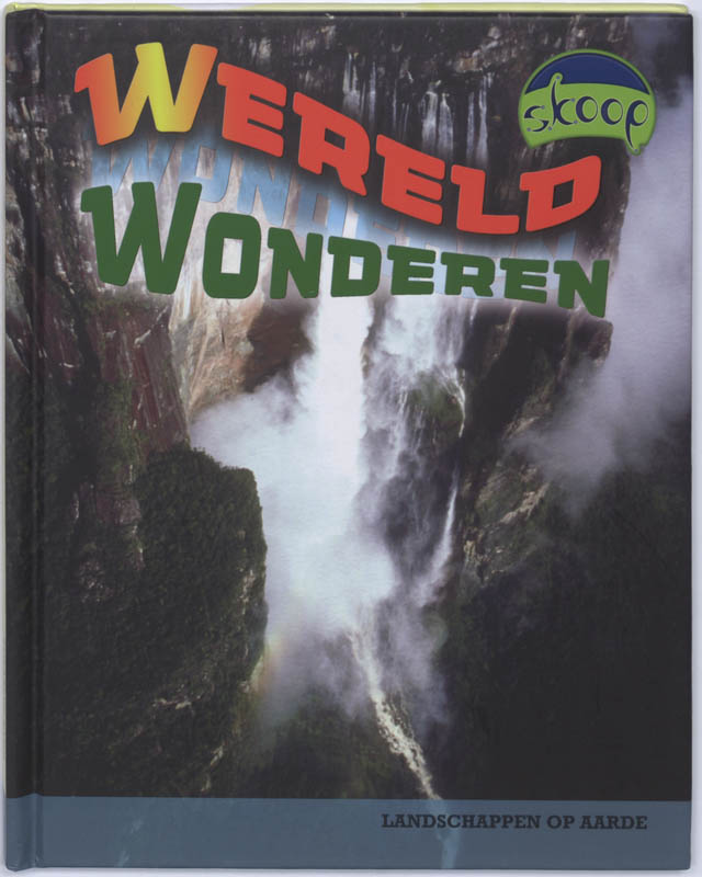 Wereldwonderen / Skoop