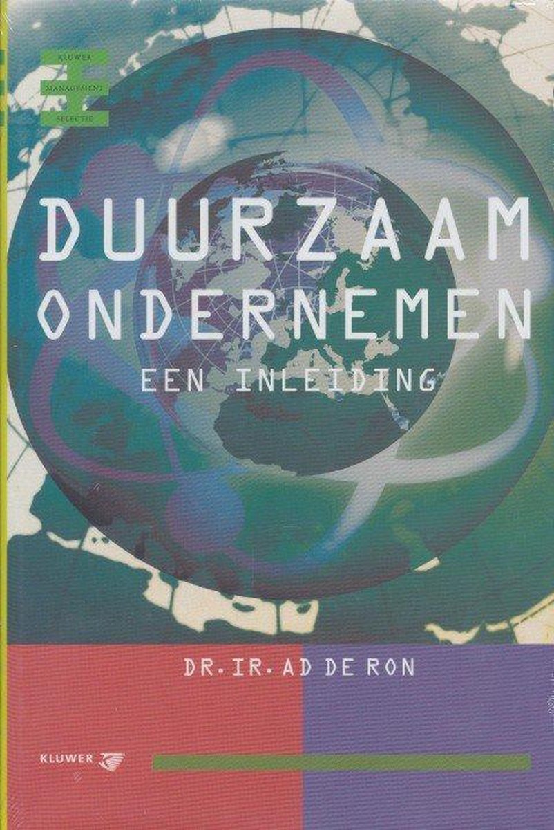 Duurzaam ondernemen / Een inleiding / Kluwer Management Selectie