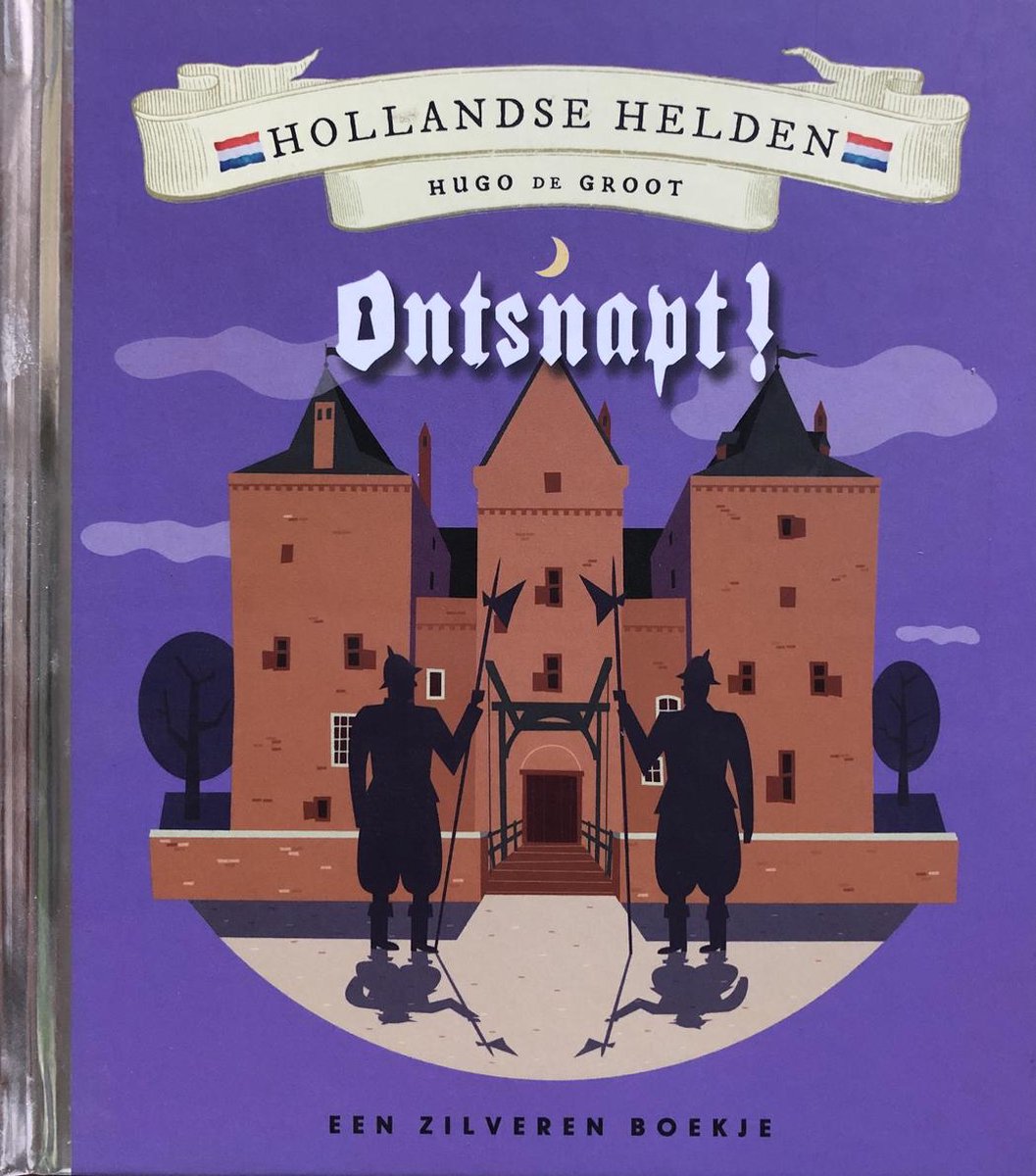 Ontsnapt / Hollandse helden