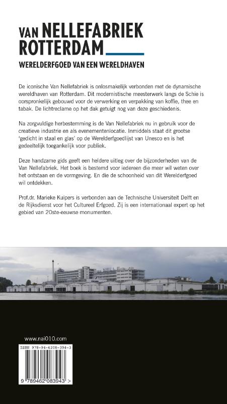 Van Nellefabriek Rotterdam achterkant