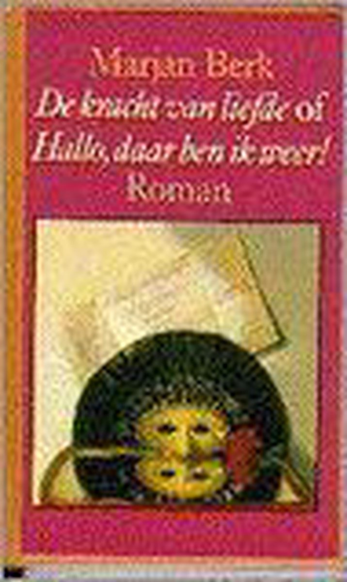 boekenbalie_9789029501682_cover De kracht van liefde, of Hallo, daar ben ik weer!