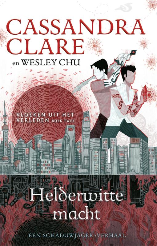 Cassandra Clare Helderwitte Macht / Vloeken Uit Het Verleden / 2