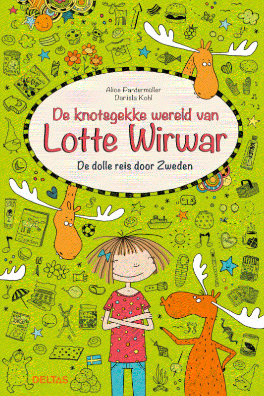 Alice Pantermu¨ller De Dolle Reis Door Zweden / Lotte Wirwar