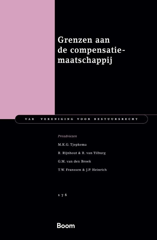 Grenzen aan de compensatiesamenleving / VAR-reeks / 176