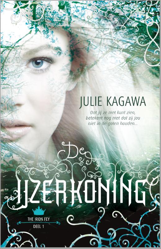 boekenbalie_9789034755827_cover De IJzerkoning / The Iron Fey / 1