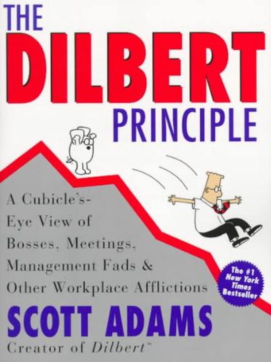 DILBERT PRINCIPLE (SCOTT ADAMS)