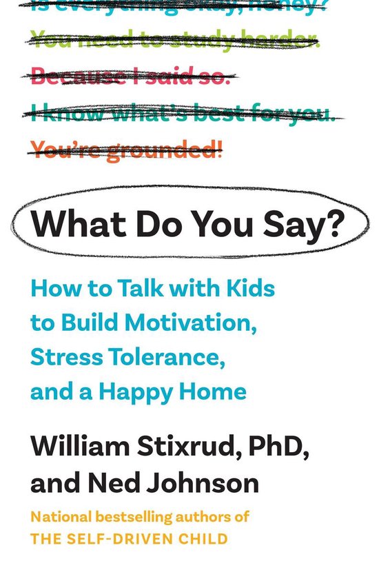 William Stixrud What Do You Say? thumbnail
