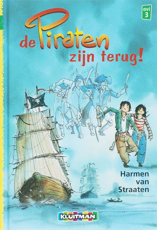 De piraten zijn terug! - Harmen van Straaten