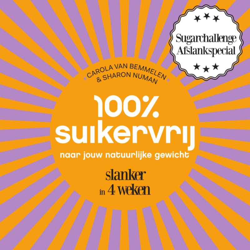 100% suikervrij naar jouw natuurlijke gewicht / 100% suikervrij