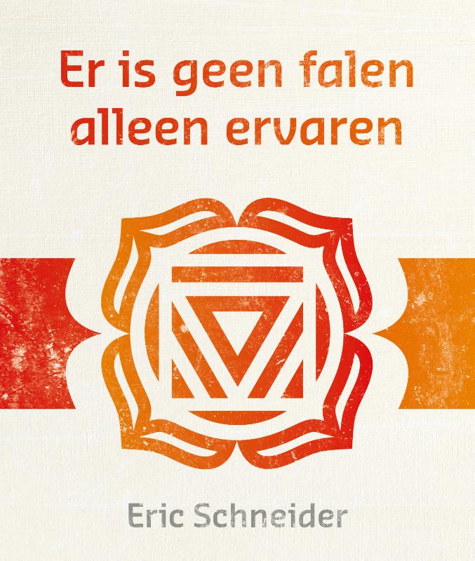 Er is geen falen alleen ervaren / Lezingen ter bewustwording / 13